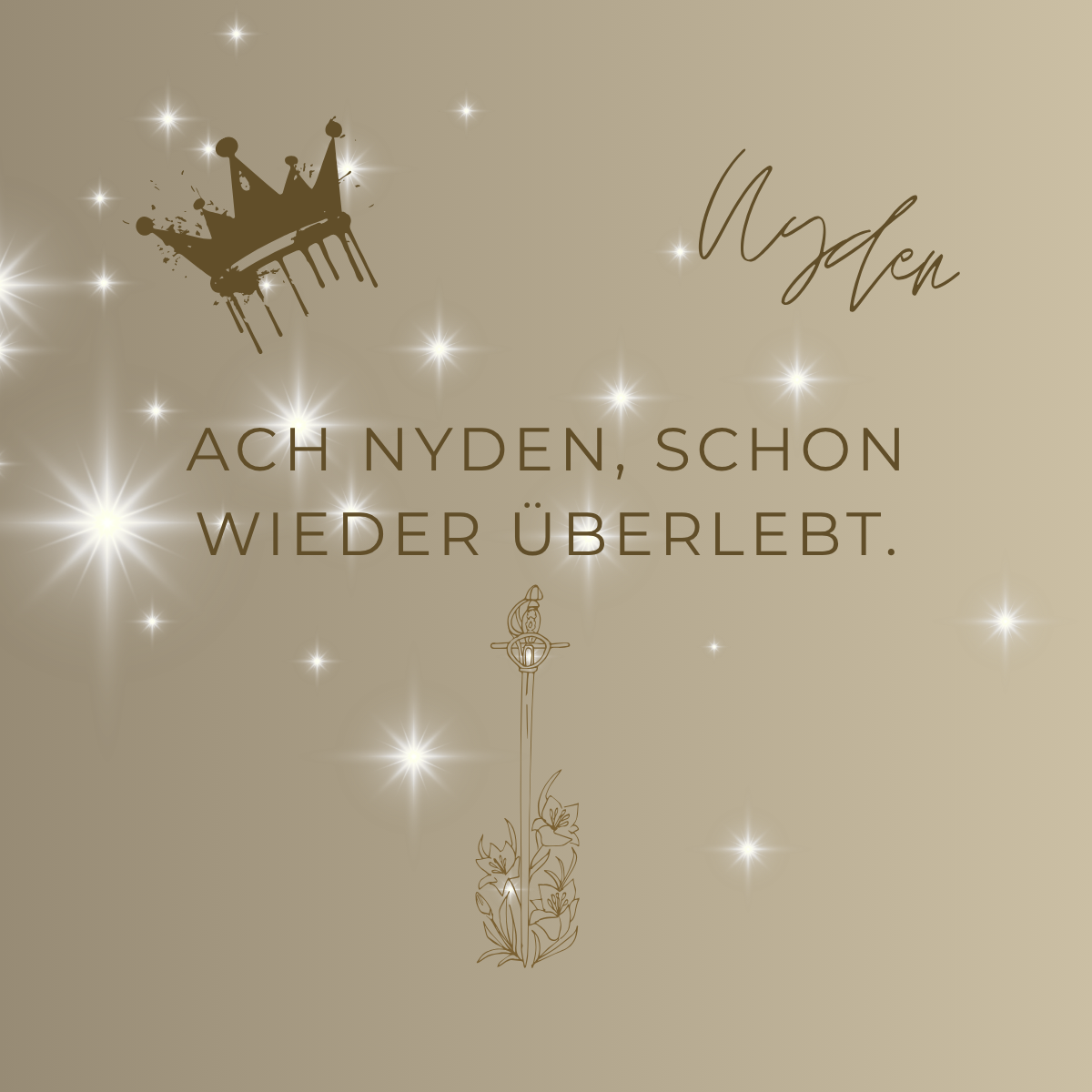 Grafik mit Dark-Romantasy-Buchzitat von Autorin Merah: Ach Nyden, schon wieder überlebt.