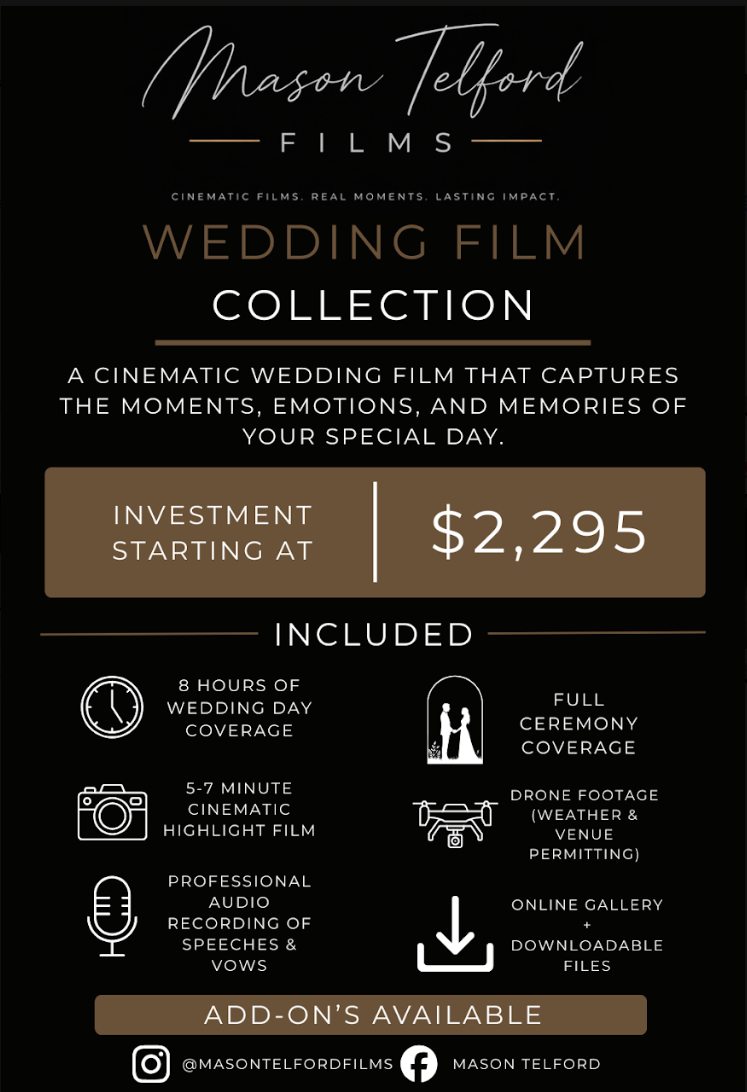 Promotion for Mason Telford Films wedding film collection offering cinematic wedding videos starting at $2,295, including 8 hours of coverage, a highlight film, full ceremony coverage, drone footage, professional audio of speeches, and an online gall