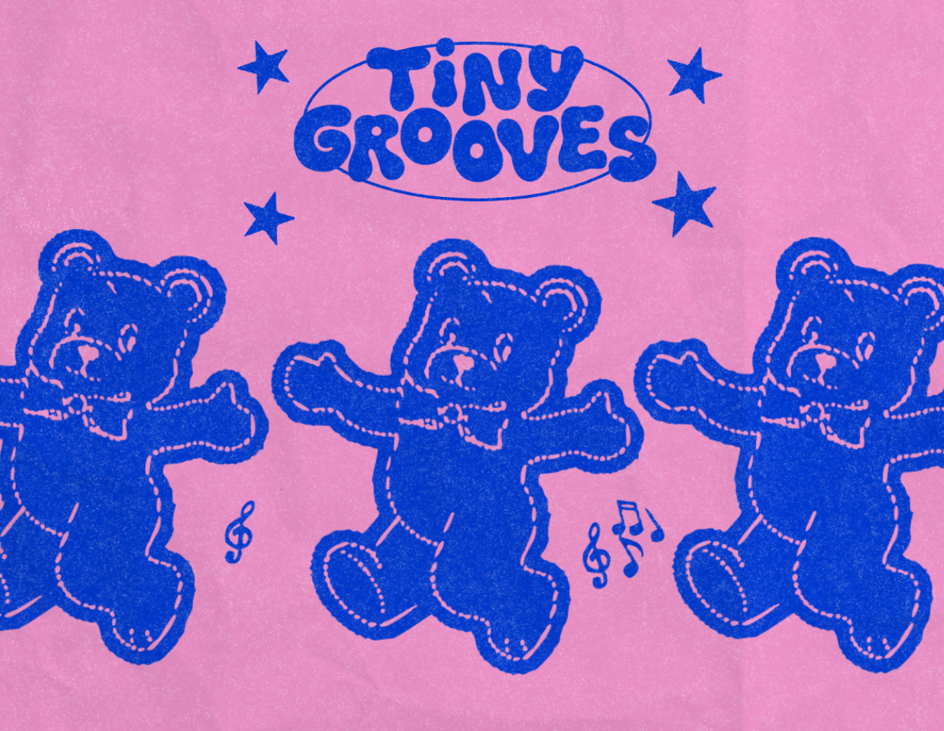 Poster art for Tiny Grooves featuring blue teddy bears on pink background, with the text 'Tiny Grooves' and stars.