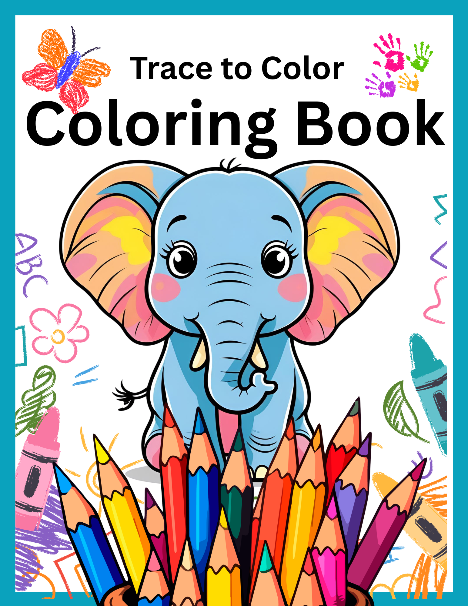 Trace to Color: Coloring Book