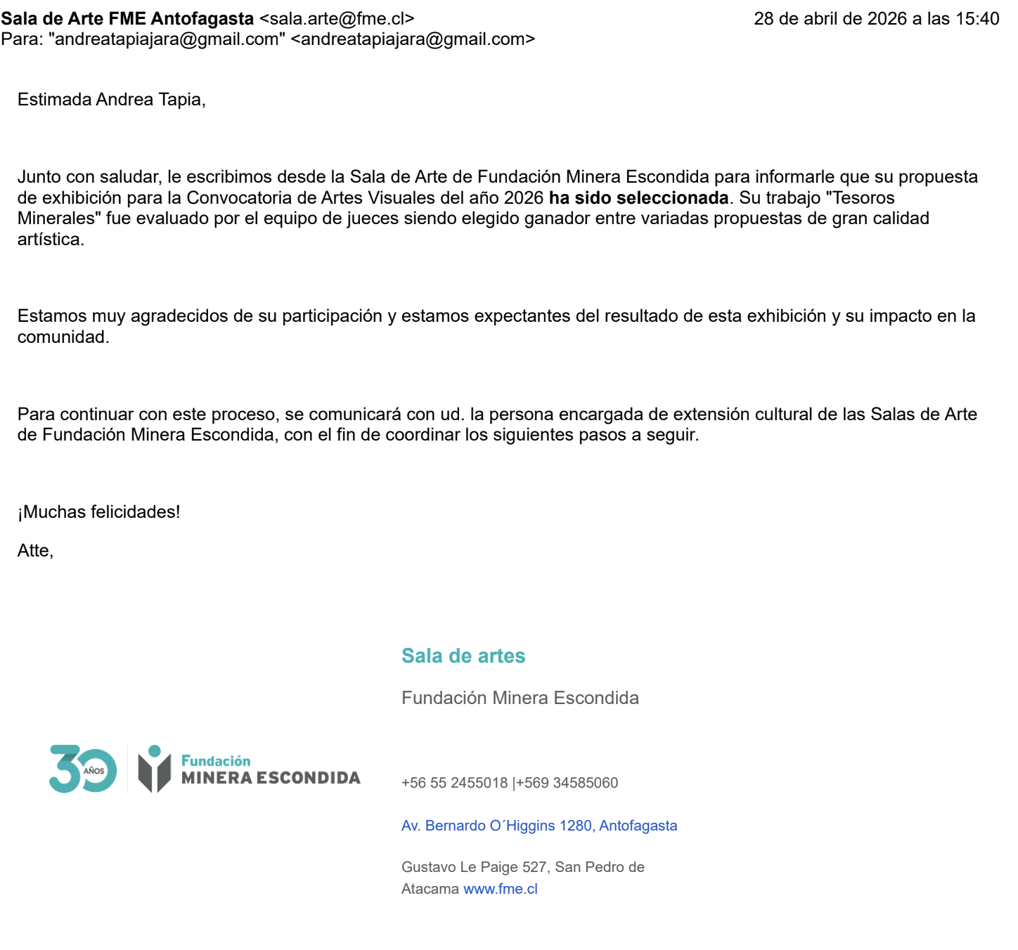 A formal email from Fundación Minera Escondida announcing the selection of Andrea Tapia's art submission for an exhibition. The email includes contact information, logos, and addresses of the foundation.