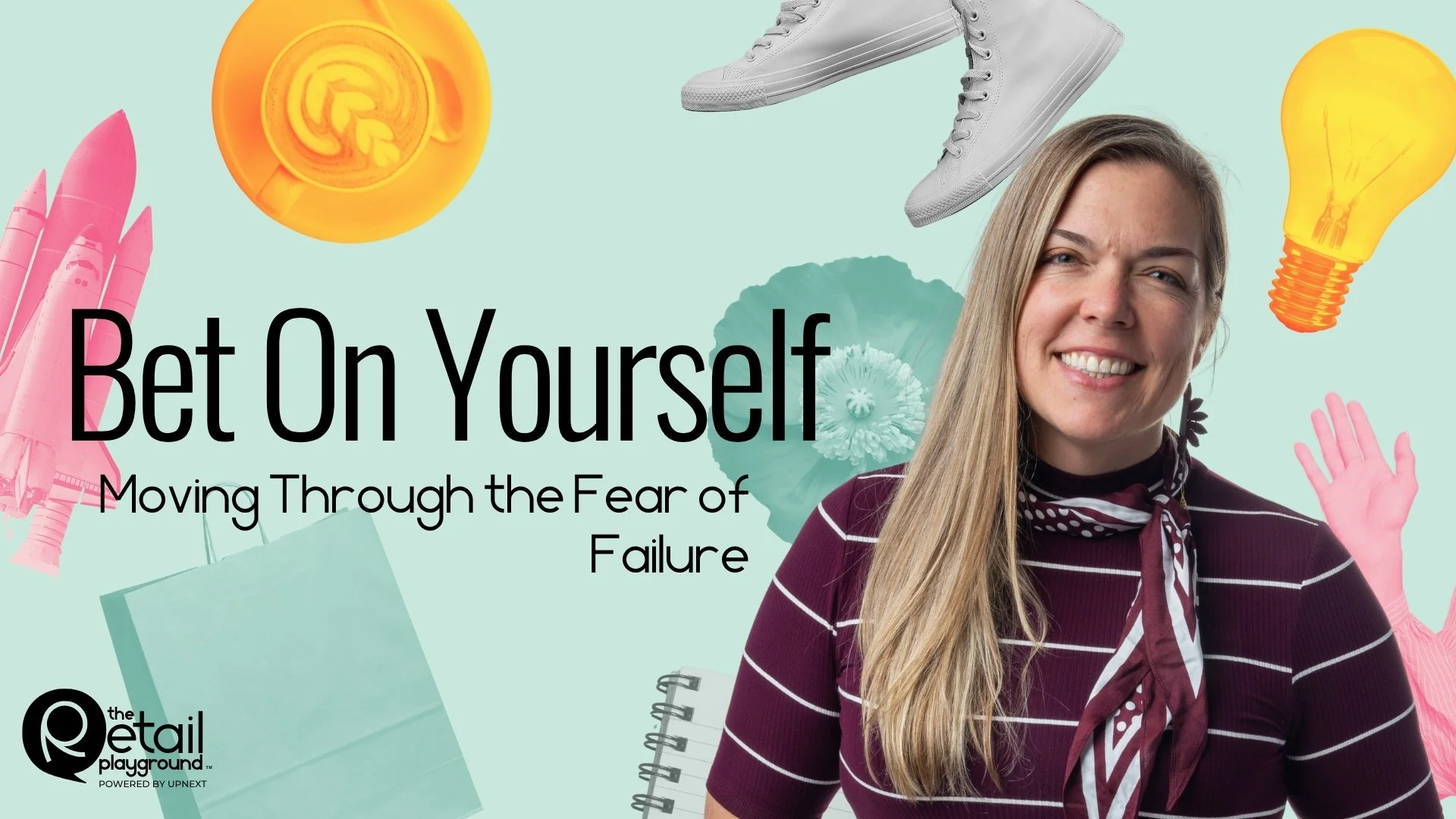 Expert Power Hour // Bet on Yourself: Moving Through the Fear of Failure