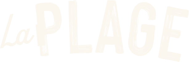 Text reading 'La PLAGE' in a stylized font against a black background.