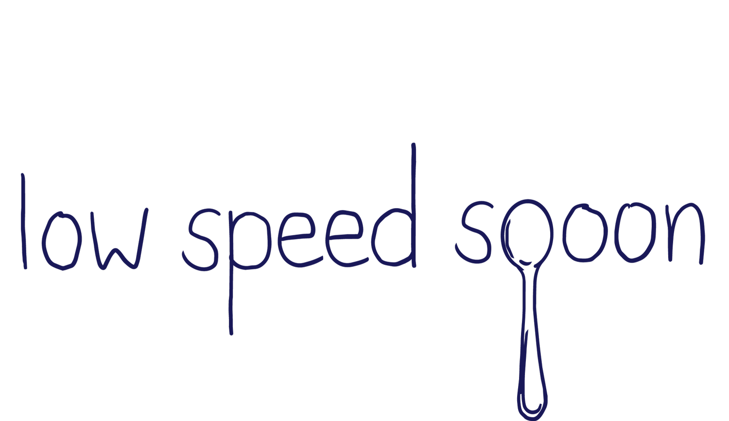 the low speed spoon