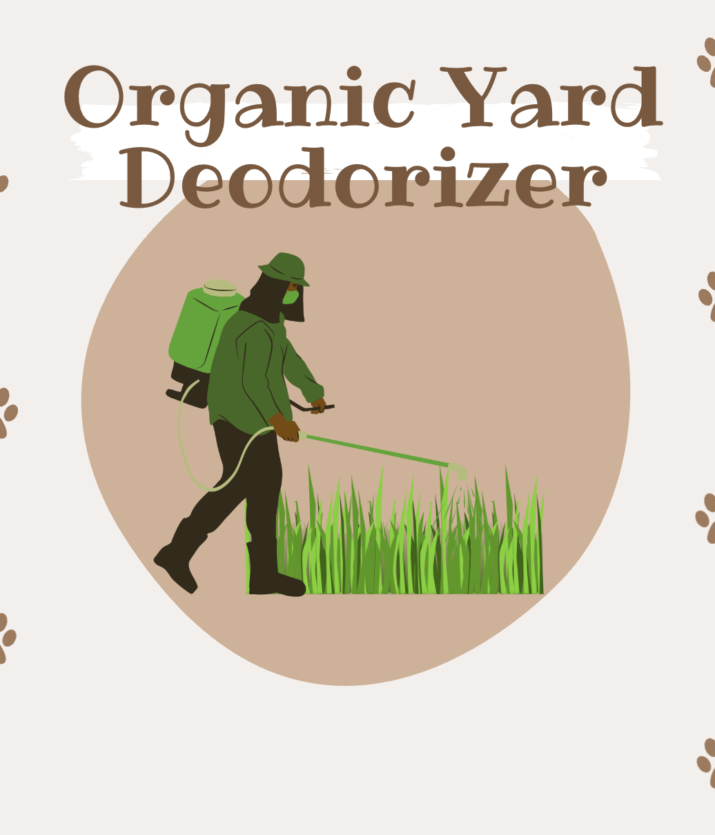 Organic Pet-Safe Yard Deodorizer ( optional add on )