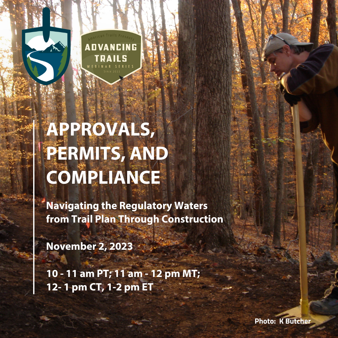 A graphic for a webinar titled 'Approvals, Permits, and Compliance', featuring a forest trail scene with a person leaning on a McLeod trail tool.