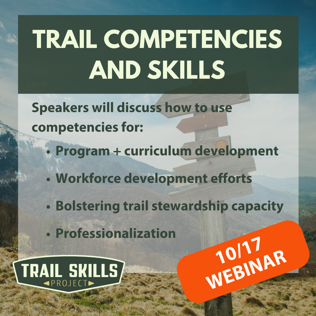 Announcement poster for a webinar on trail competencies and skills, scheduled for October 17th 2024. Features a background of mountains and a wooden trail sign. Contains text about program topics and an orange label with date and webinar information.