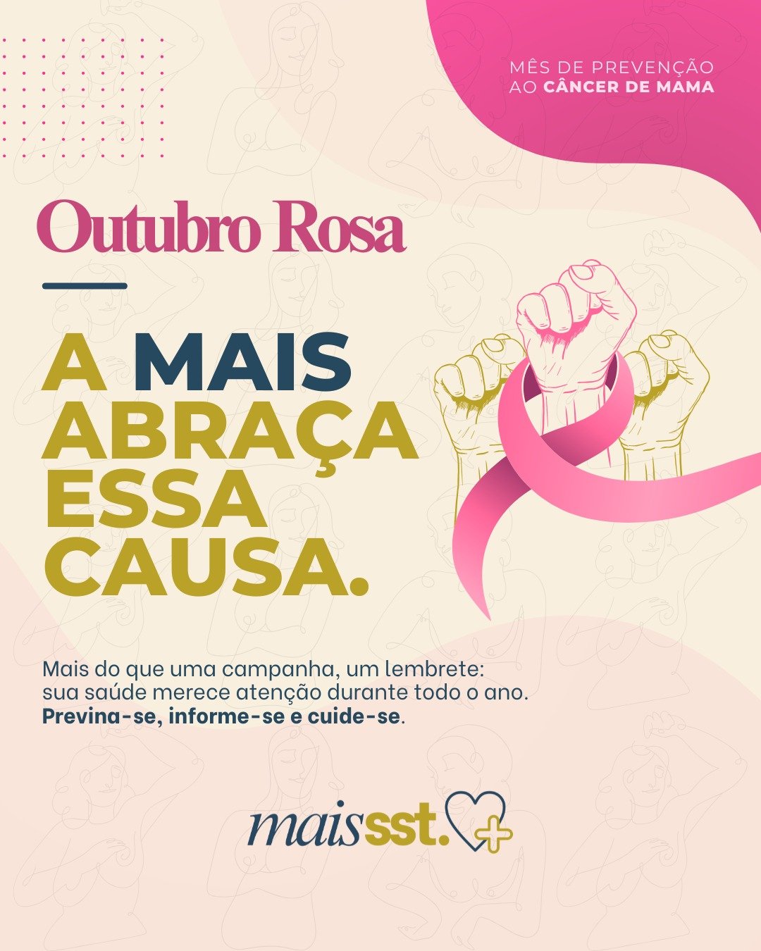 O Outubro Rosa nos lembra da import&acirc;ncia da preven&ccedil;&atilde;o, do autocuidado e da aten&ccedil;&atilde;o &agrave; sa&uacute;de da mulher. 💗
A Mais SST apoia essa causa e refor&ccedil;a: cuidar da sa&uacute;de &eacute; um compromisso de t