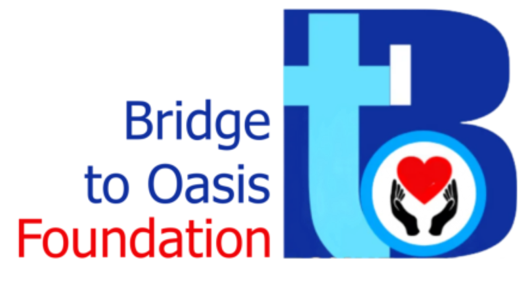 Logo for 'Bridge to Oasis Foundation' featuring a large blue 'B' with a light blue cross inside, and a circular symbol with a red heart and black hands underneath.