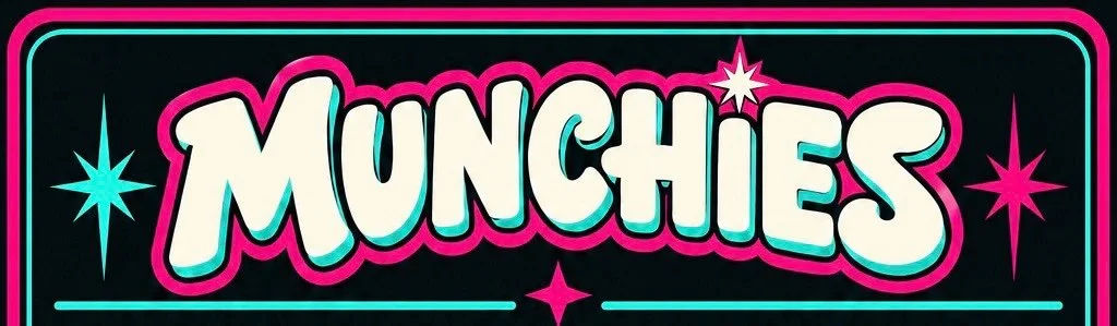 MUNCHIES