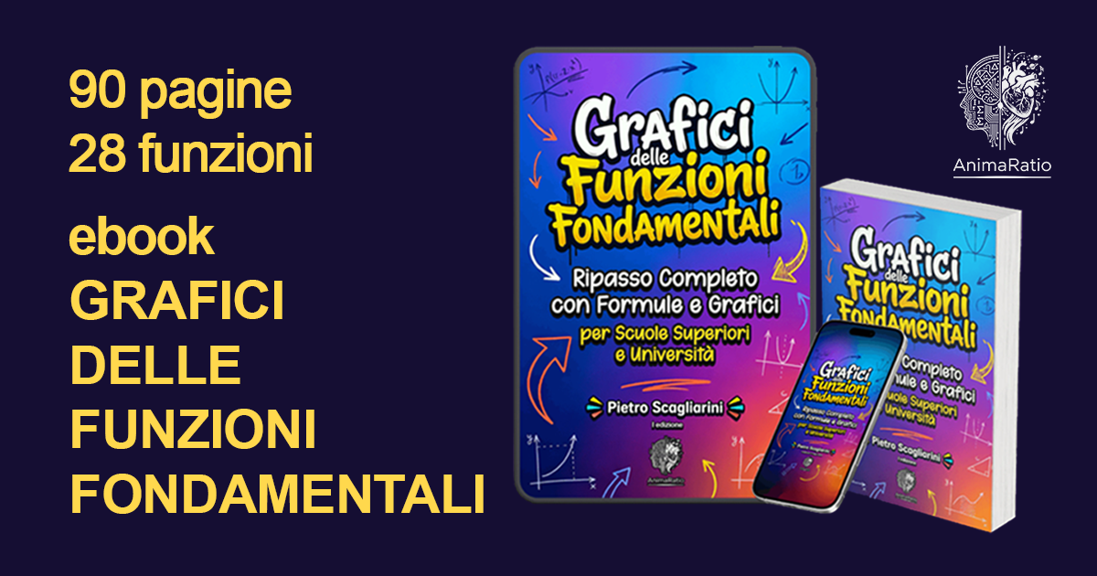 Copertina di un ebook intitolato "Grafici delle Funzioni Fondamentali" di Pietro Scagliarini, che include un'illustrazione di grafici e funzioni matematiche, visualizzato anche su uno smartphone e con un libro fisico accanto
