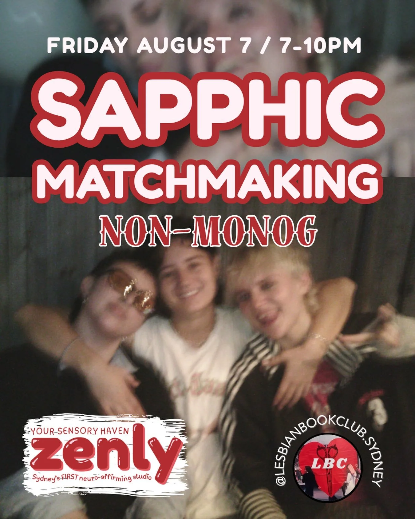 We baaaaaaack! This one&rsquo;s for the non-monog baddies 😘

Come party with the sapphics, see who is around 👀 

First Nations attend free ✨

Book in bio 🔗 

#lesbians #sapphicromance #zenlysydney