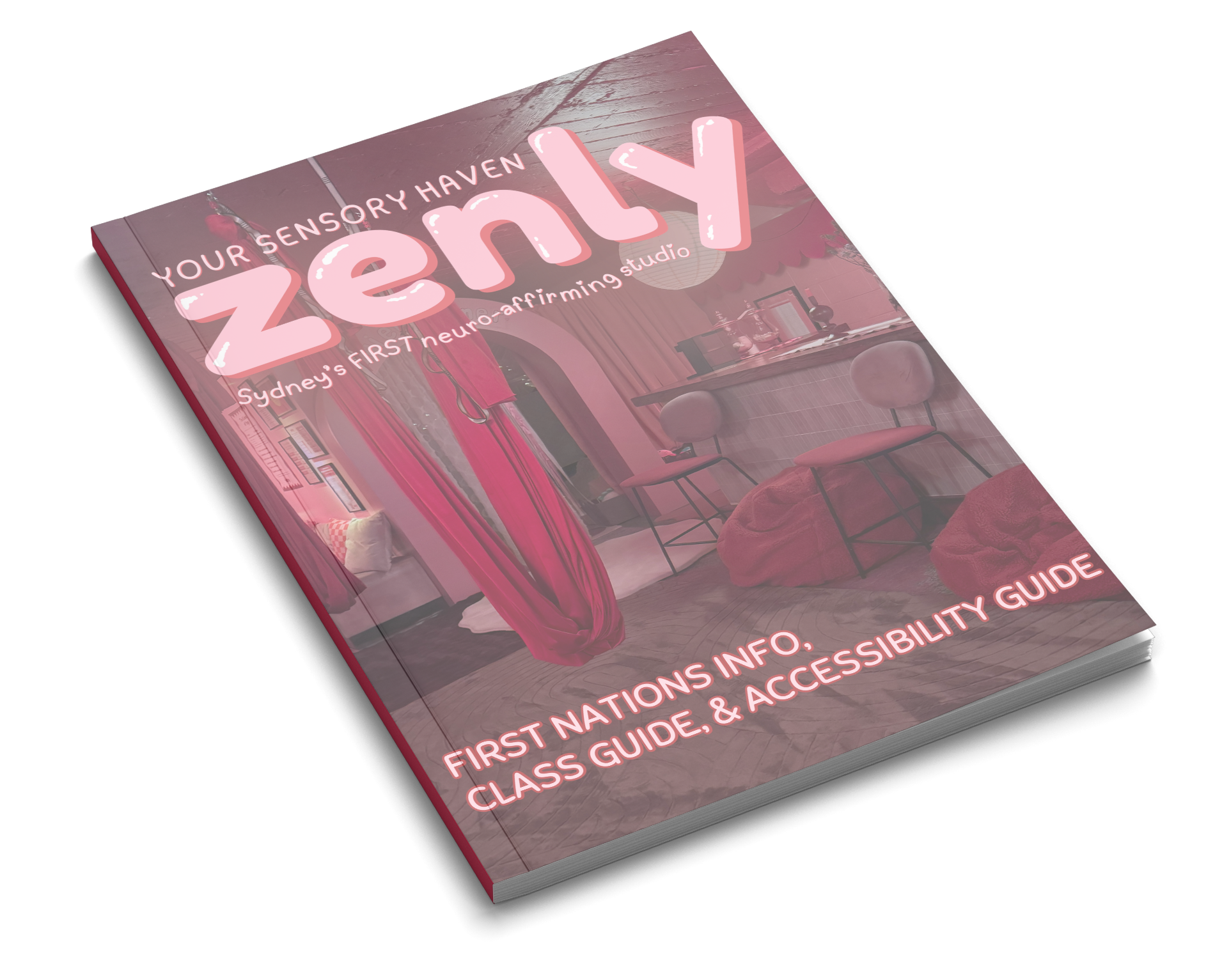 Pink-colored booklet titled "Your Sensory Haven Zenly" with images of a cozy room, chairs, and decor, promoting a first aid, neuro-affirming studio guide for accessibility.