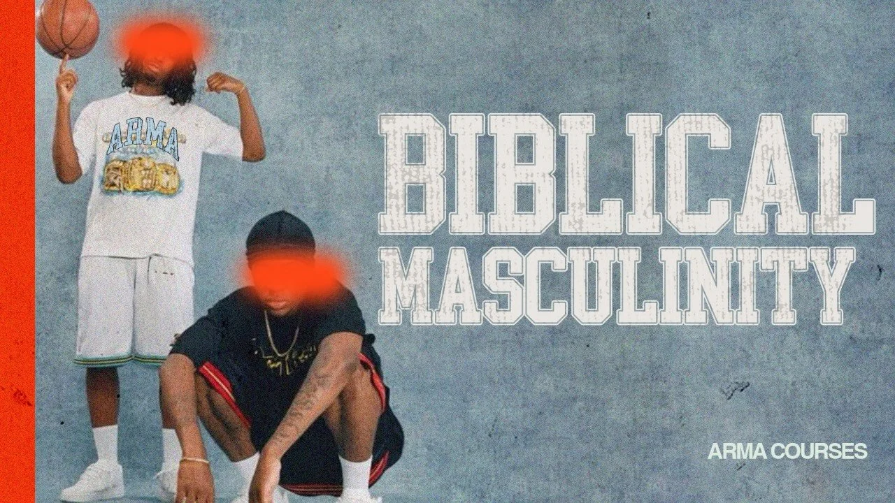 Biblical Masculinity
