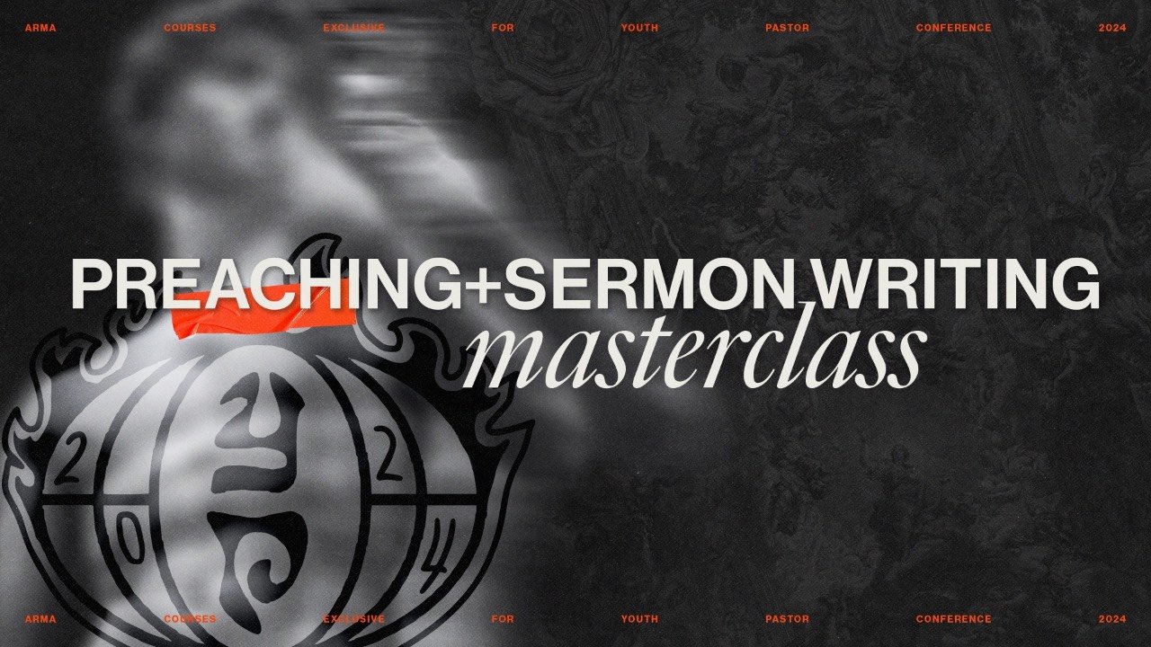 Preaching & Sermon Writing Masterclass