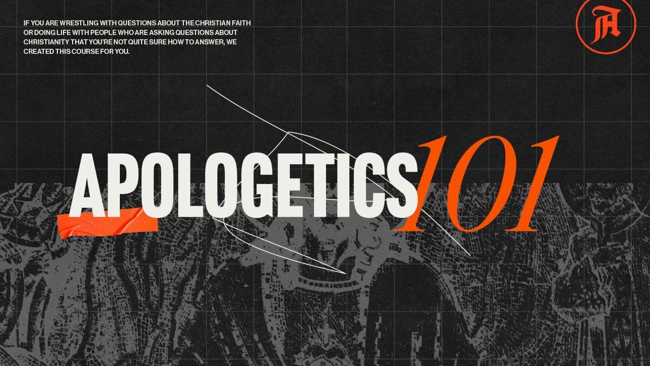 Apologetics 101