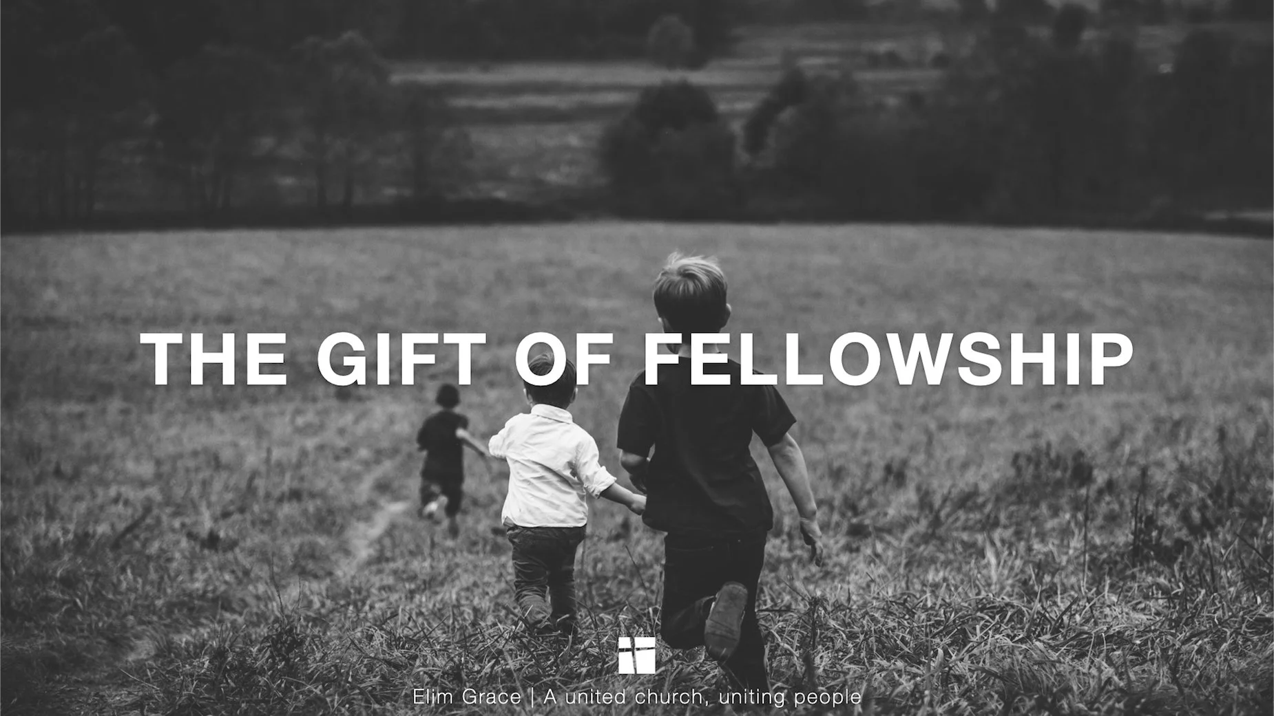 The Gift of Fellowship