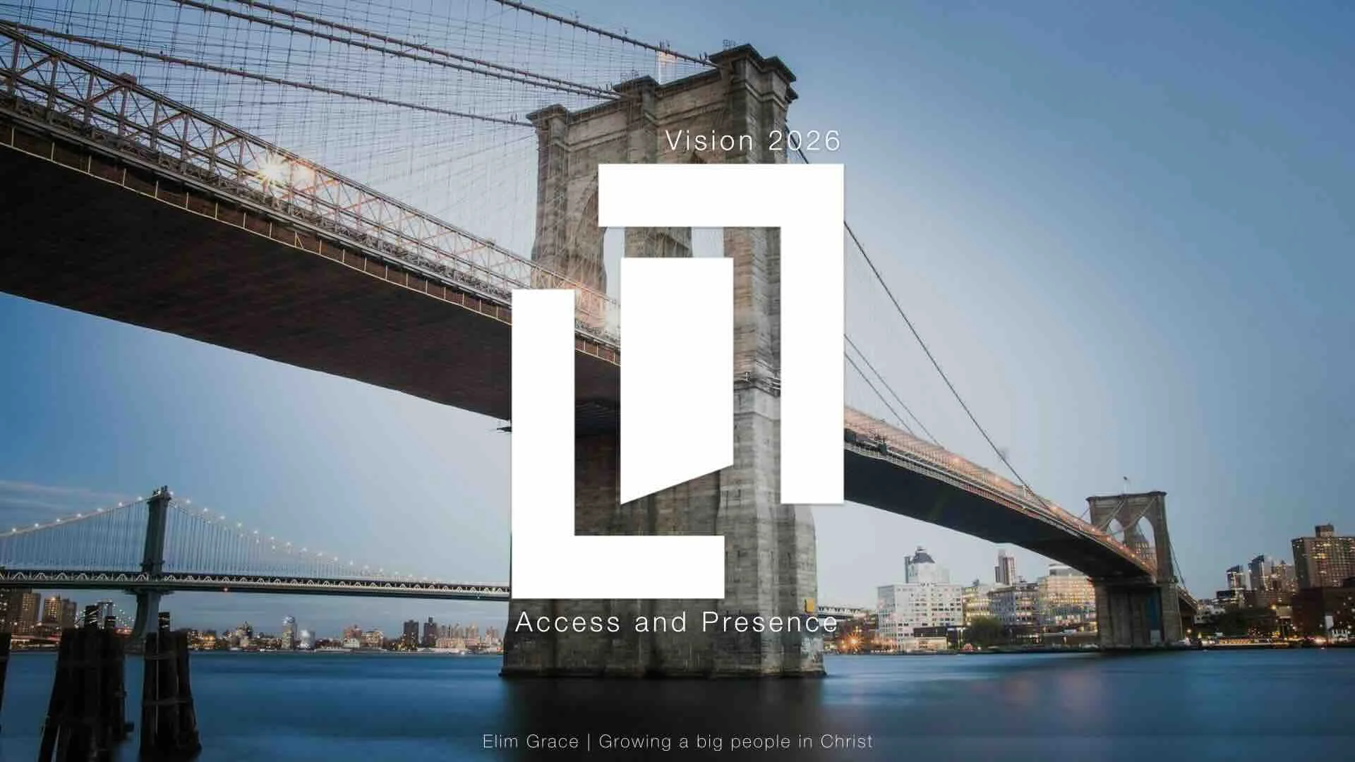 Access and Presence // VISION 2026