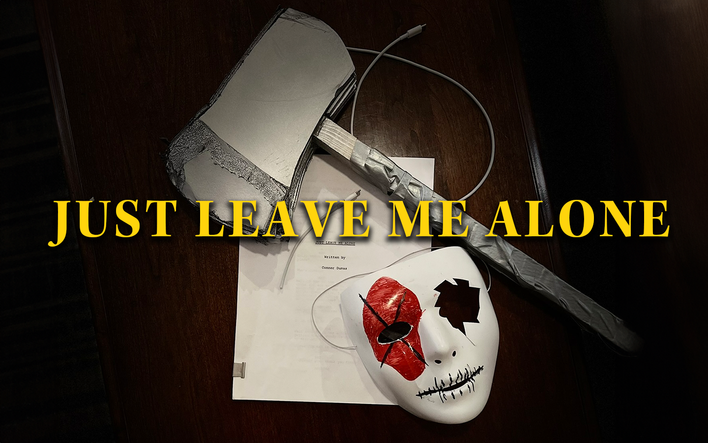 Just Leave Me Alone