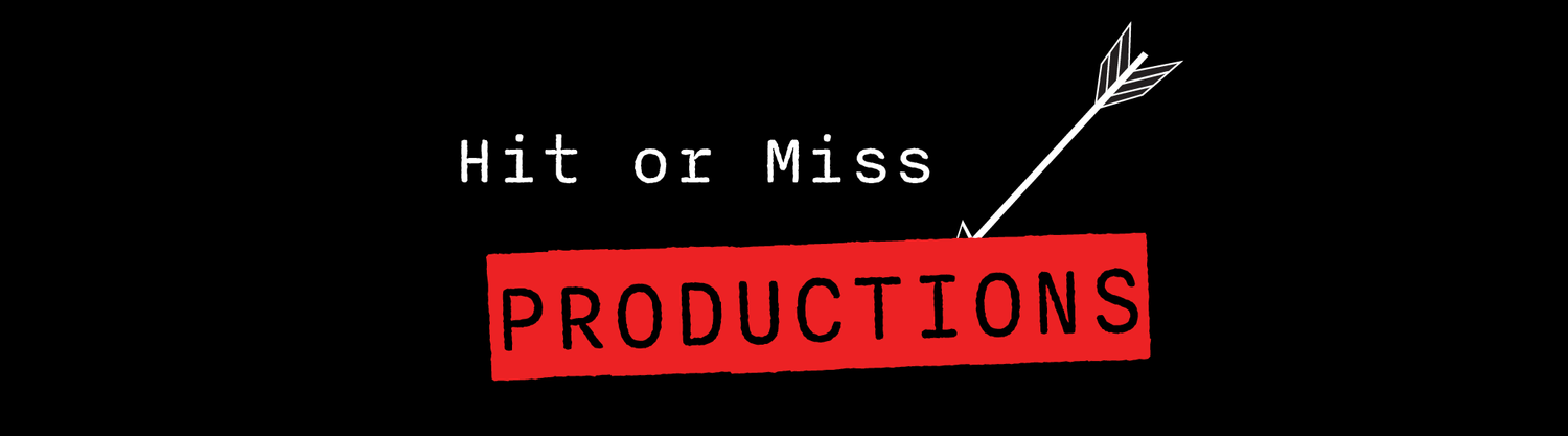 Hit or Miss Productions