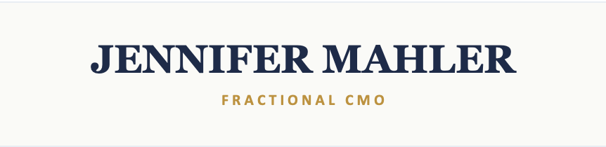 Jennifer Mahler / Fractional CMO