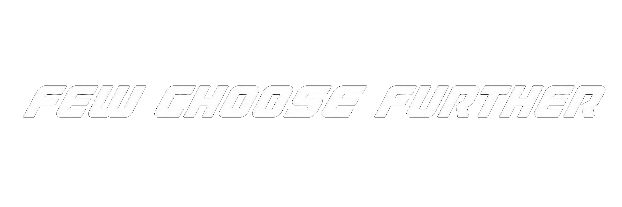 DALZO Few Choose Further brand graphic
