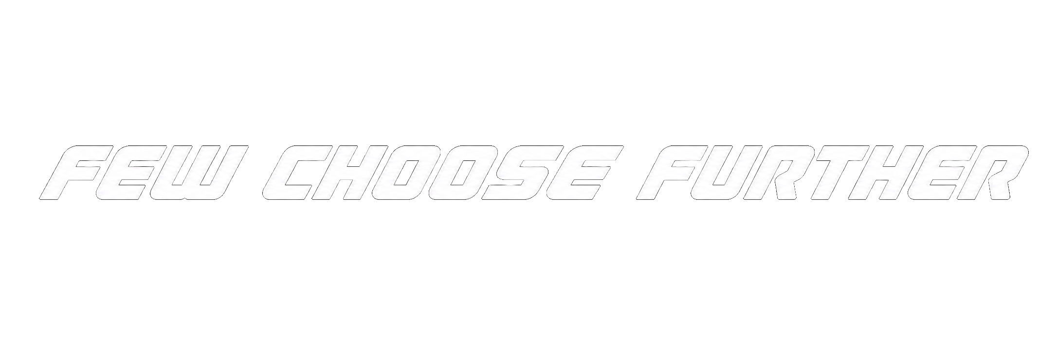 DALZO Few Choose Further brand graphic