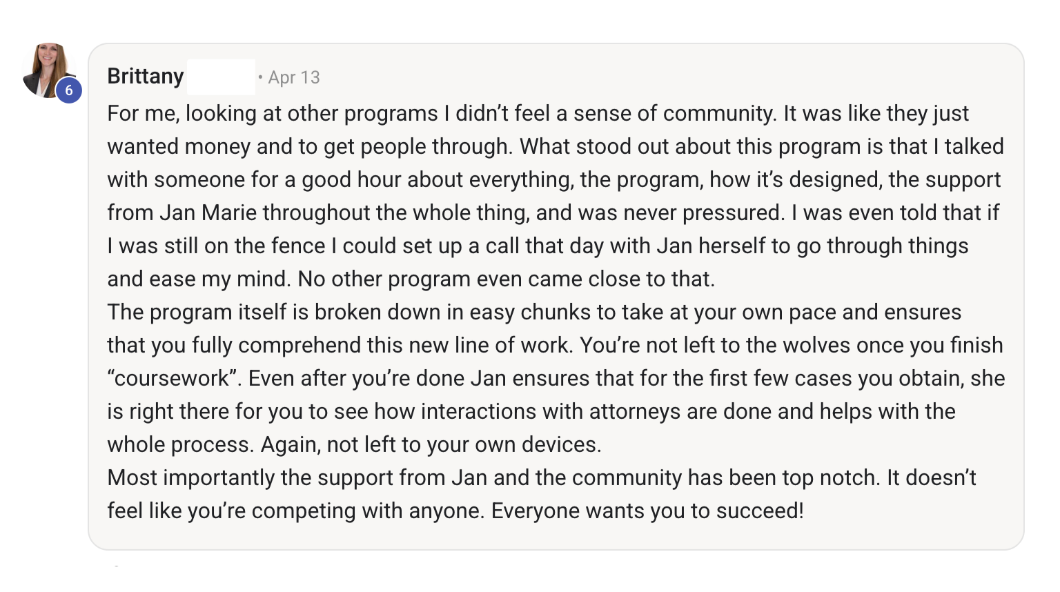 Screenshot of a message from Brittany praising Certified Legal Forensic Nurse community program for its support, structure, and community environment.