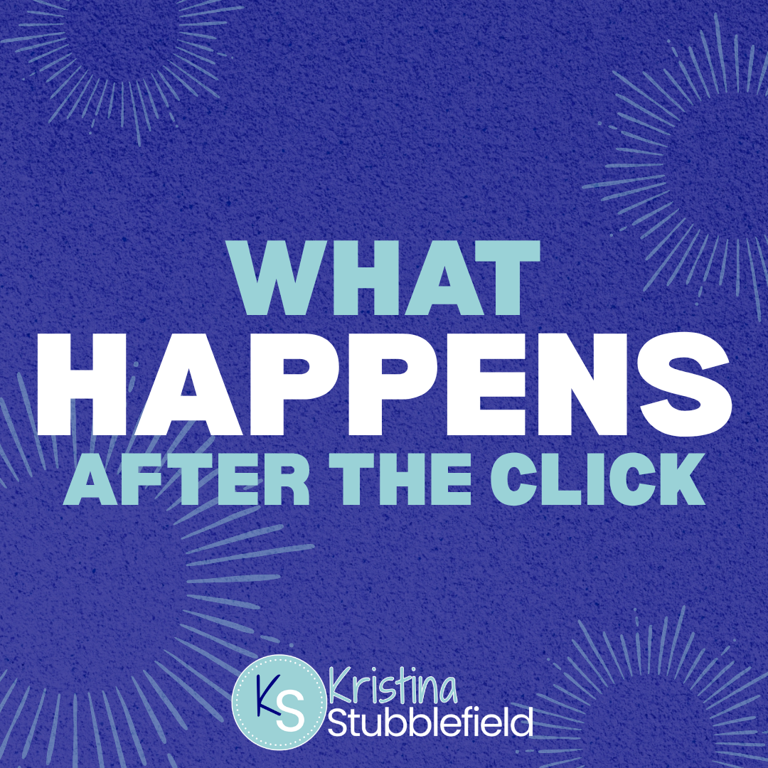 What Happens After the Click