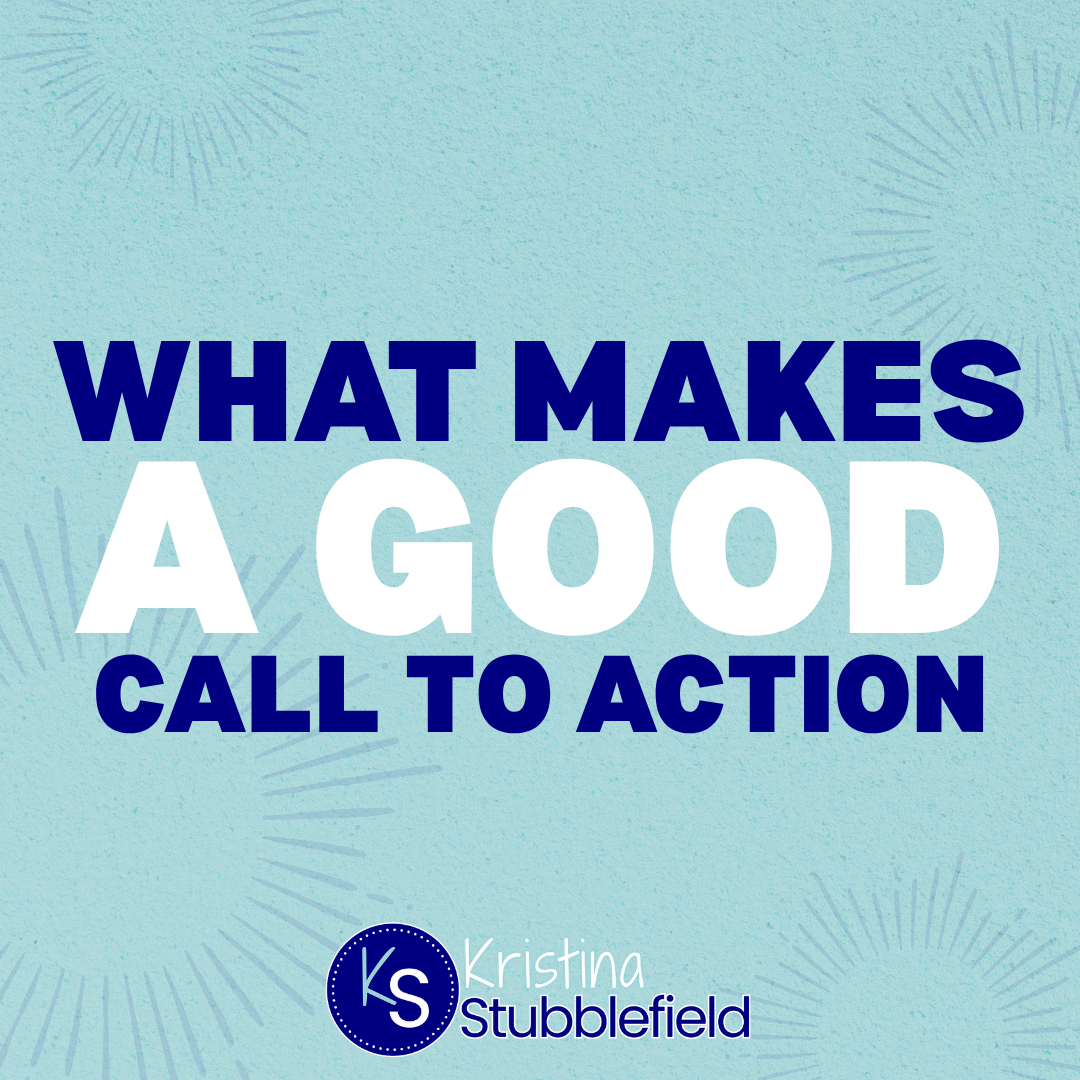 What Makes a Good Call to Action