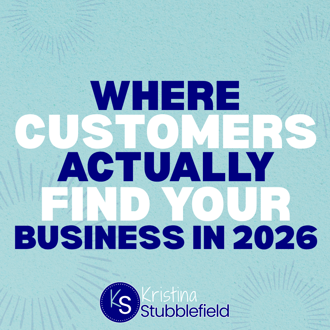 Where Customers Actually Find Your Business in 2026
