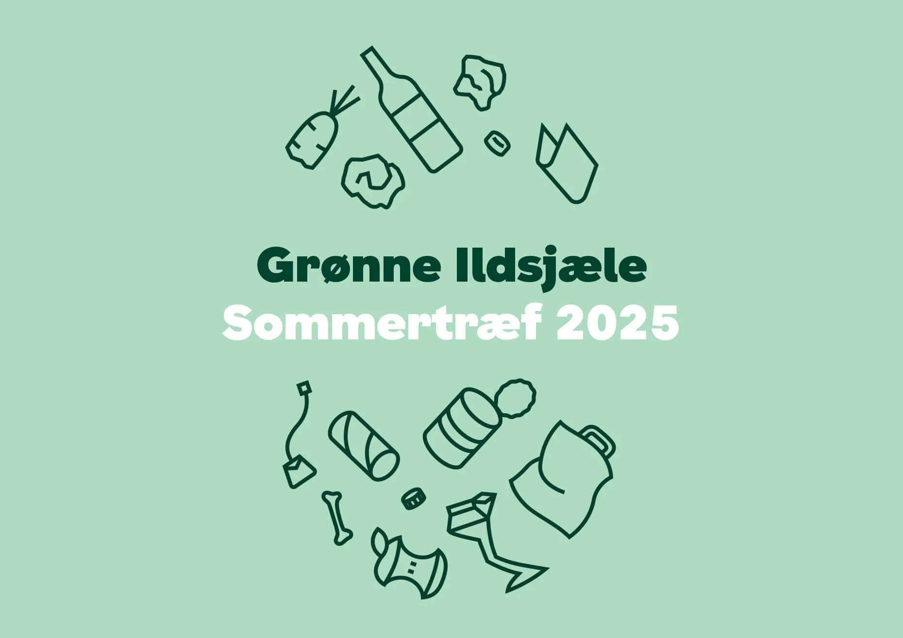 Illustration af genbrugsmaterialer som plastikflasker, dåser, plastposer og kapsler med teksten 'Grønne Ildsjaele Sommertræf 2025'.
