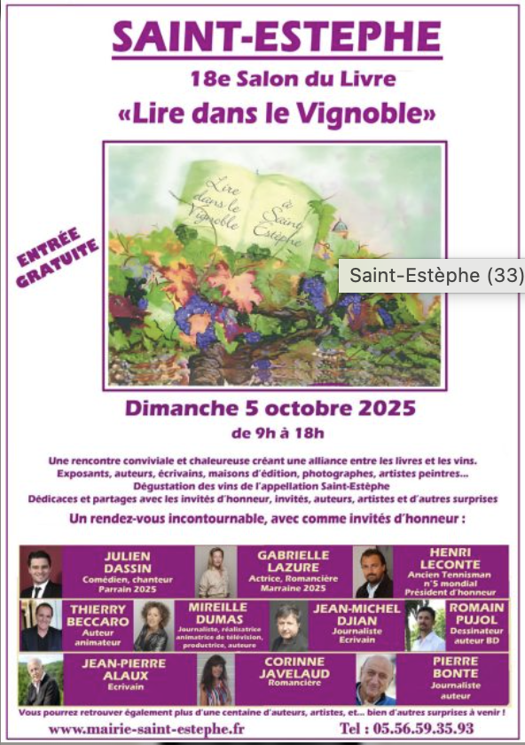 Affiche de l'événement 'Saint-Estèphe', 18e Salon du Livre 'Lire dans le Vignoble', le 5 octobre 2025, à Saint-Estèphe, avec liste d'invités et détails sur l'événement.