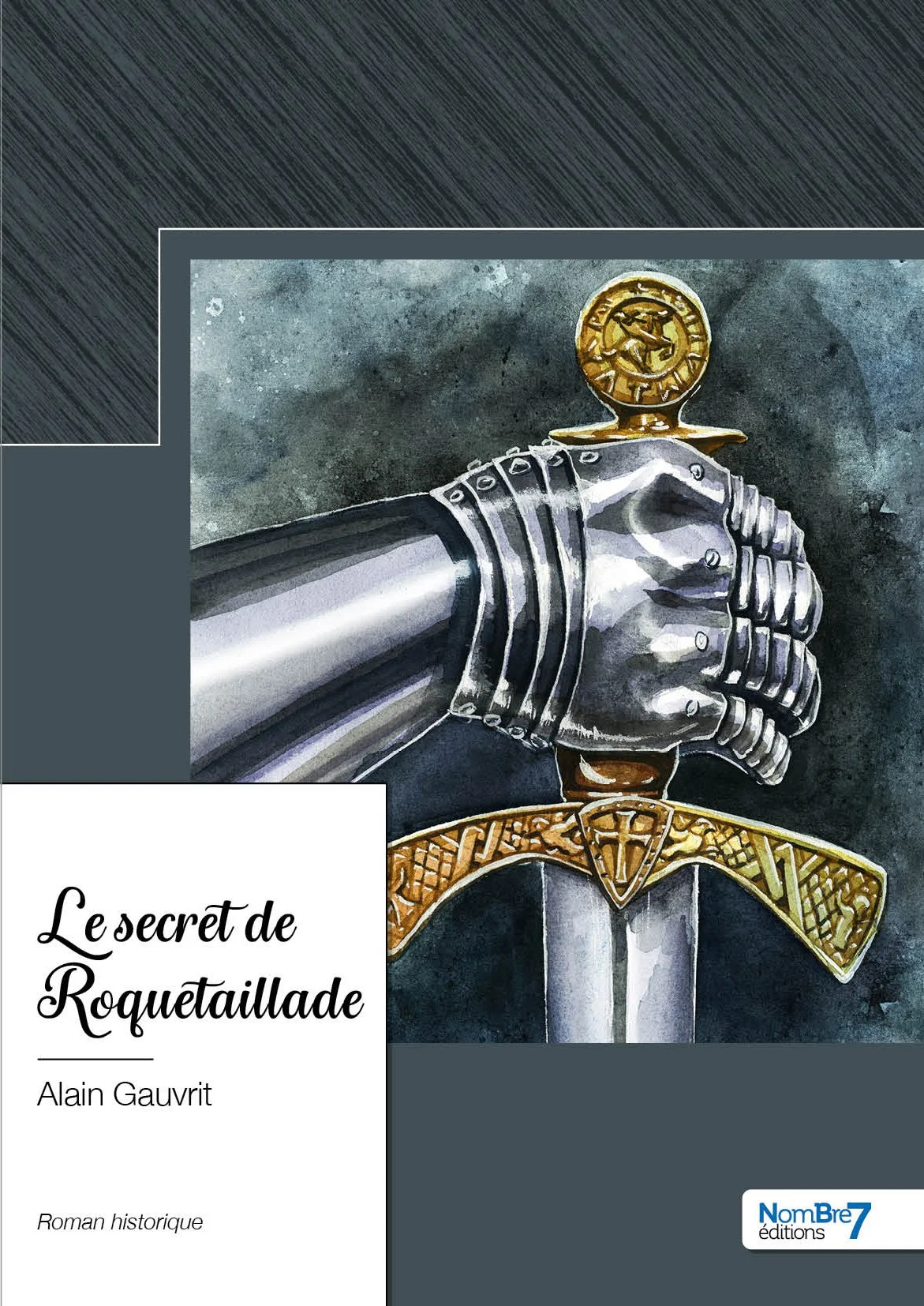 LE SECRET DE ROQUETAILLADE (retirage)