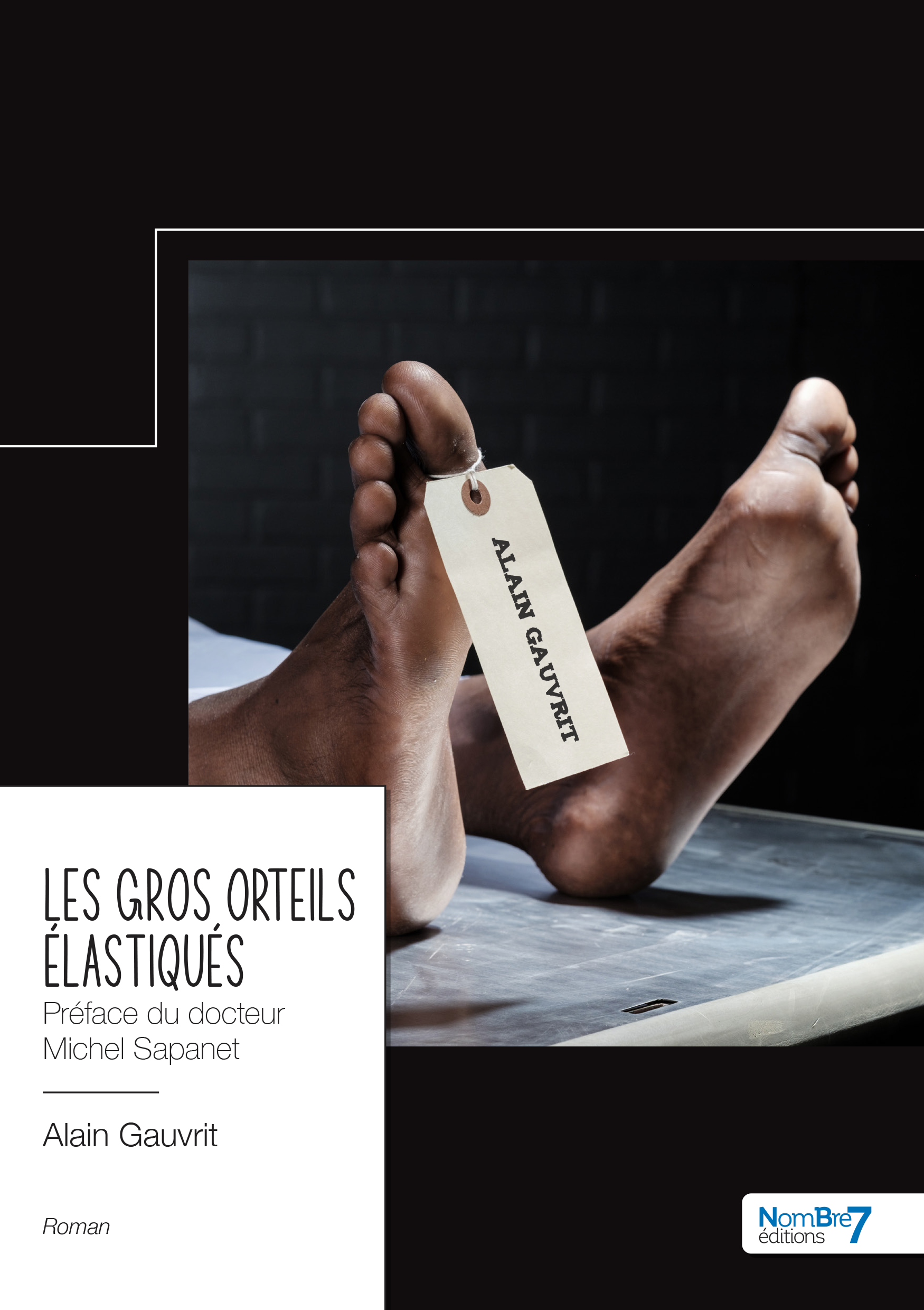 LES GROS ORTEILS ÉLASTIQUÉS