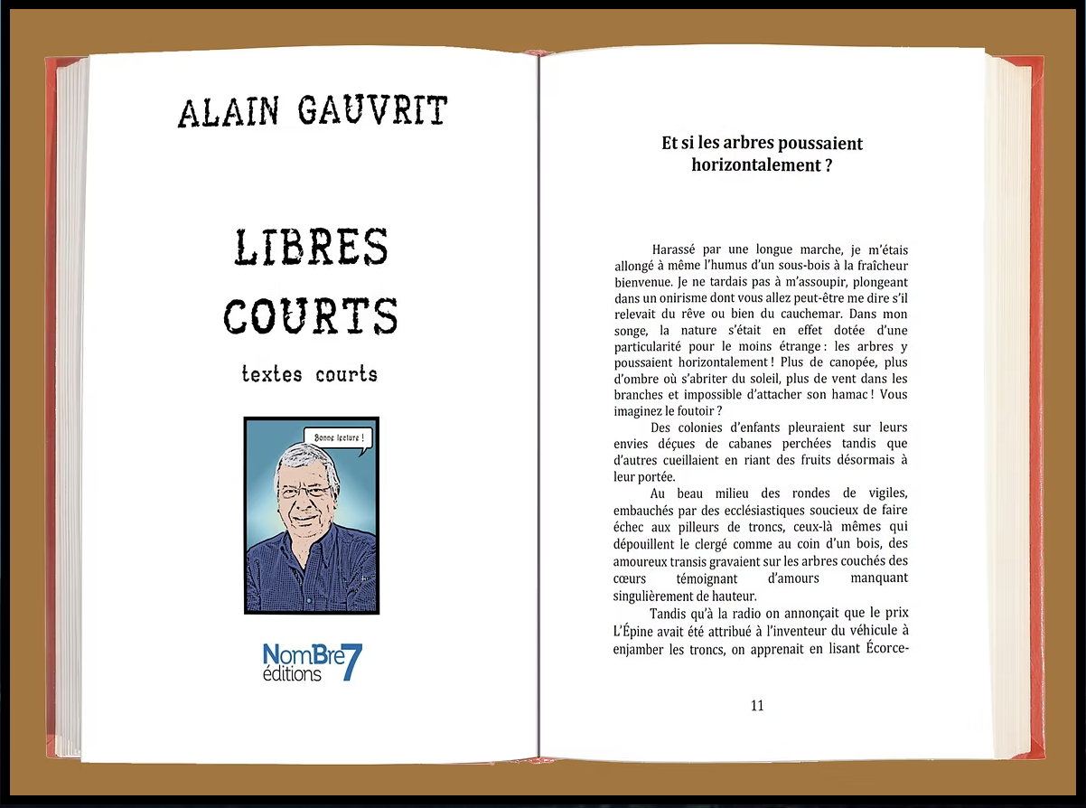 Page de couverture et début d'un livre intitulé "Libres Courts" d'Alain Gauvrit, publié par NomBre 7 éditions, avec une illustration d'un homme souriant.