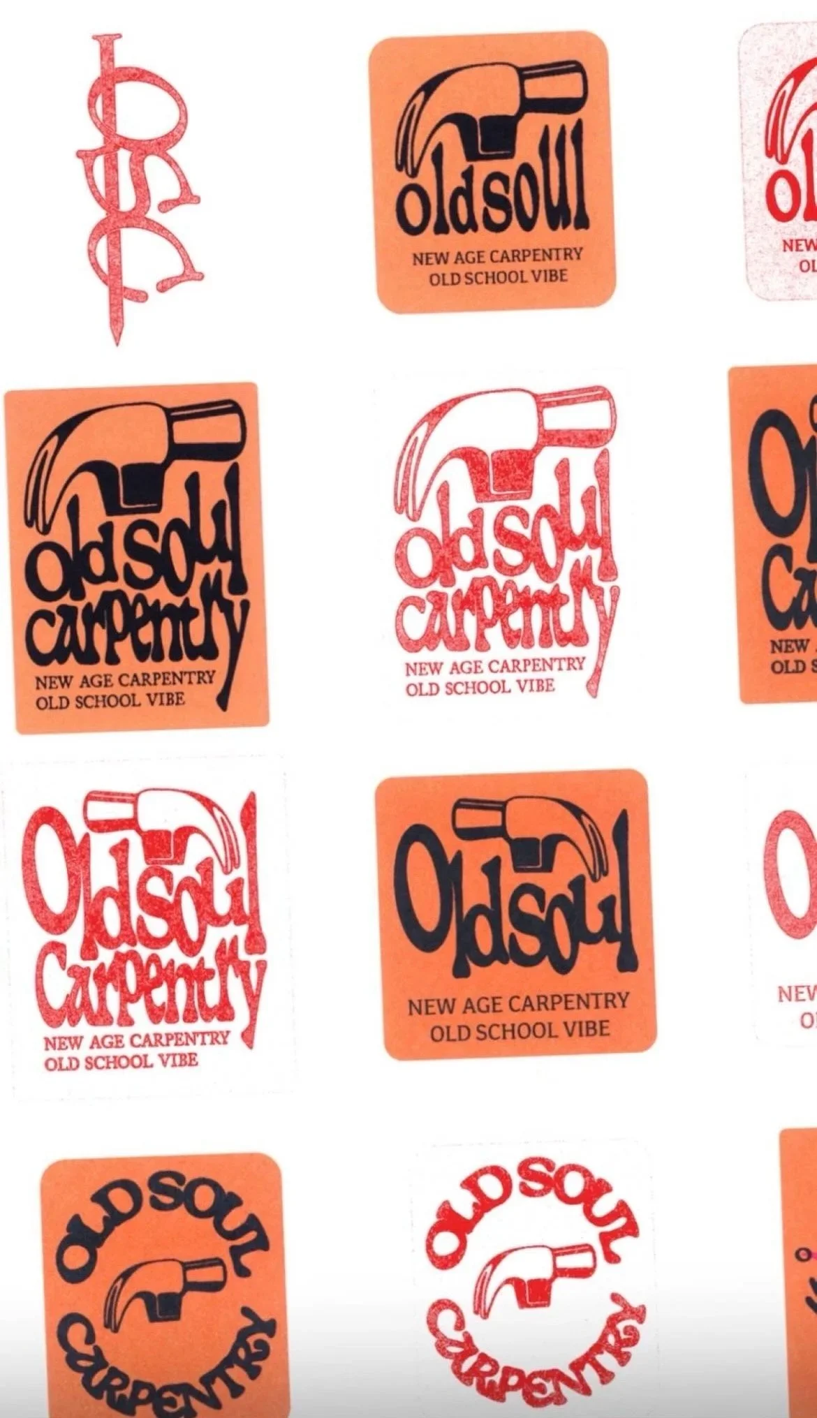 A sheet of stickers featuring the Old SouL logo with a hand holding a hammer, and the text "Old SouL" above and "New Age Carpentry Old School Vibe" below. The stickers alternate between black and red designs on orange backgrounds.