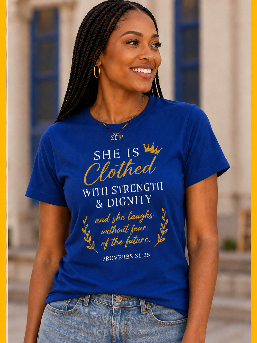 SGR - Clothed with Strength & Dignity Tee
