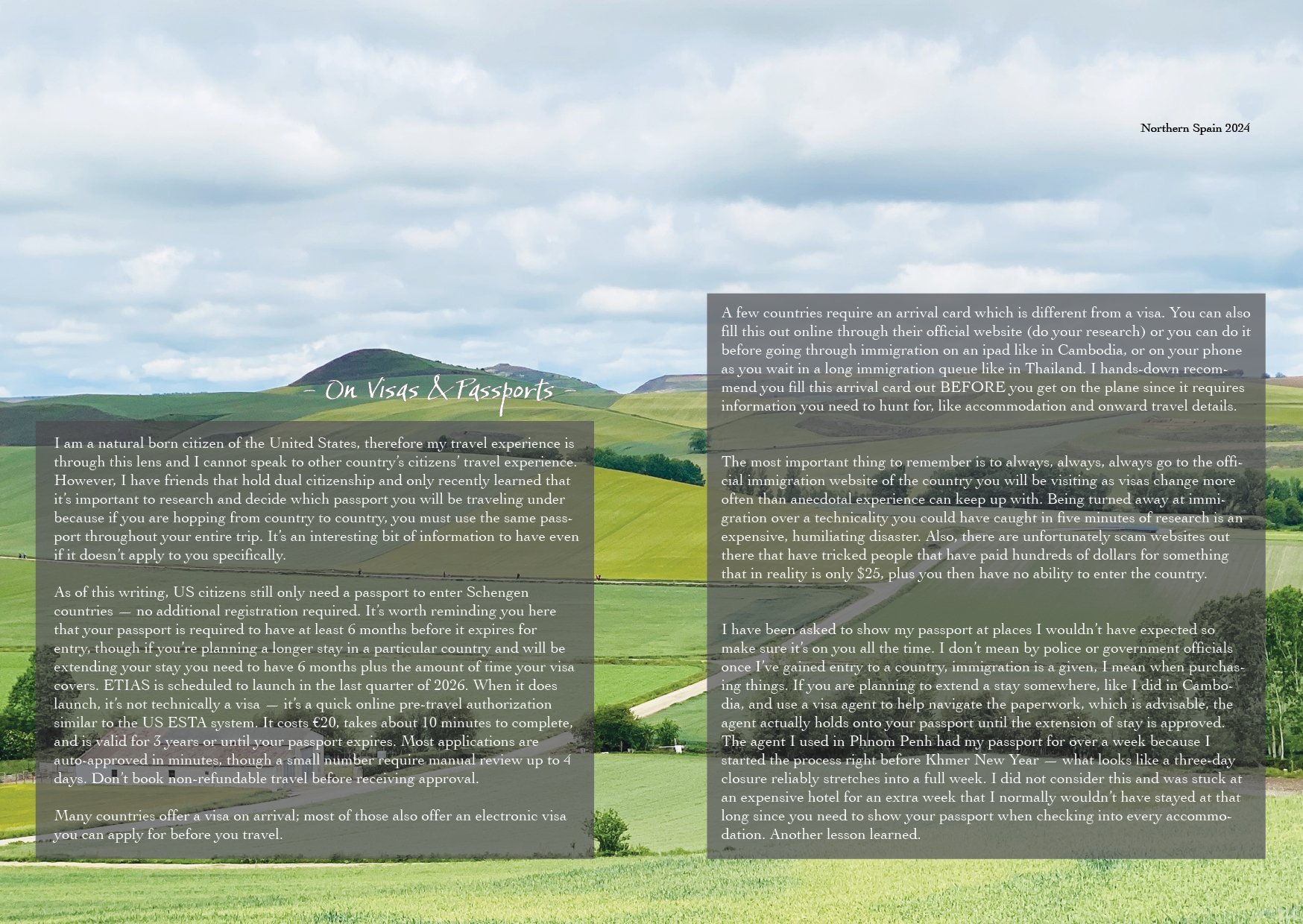 Visas & Passports spread

Interior content spread, On Visas & Passports. Original photography, Northern Spain, layered with typeset body copy in a two-column layout.