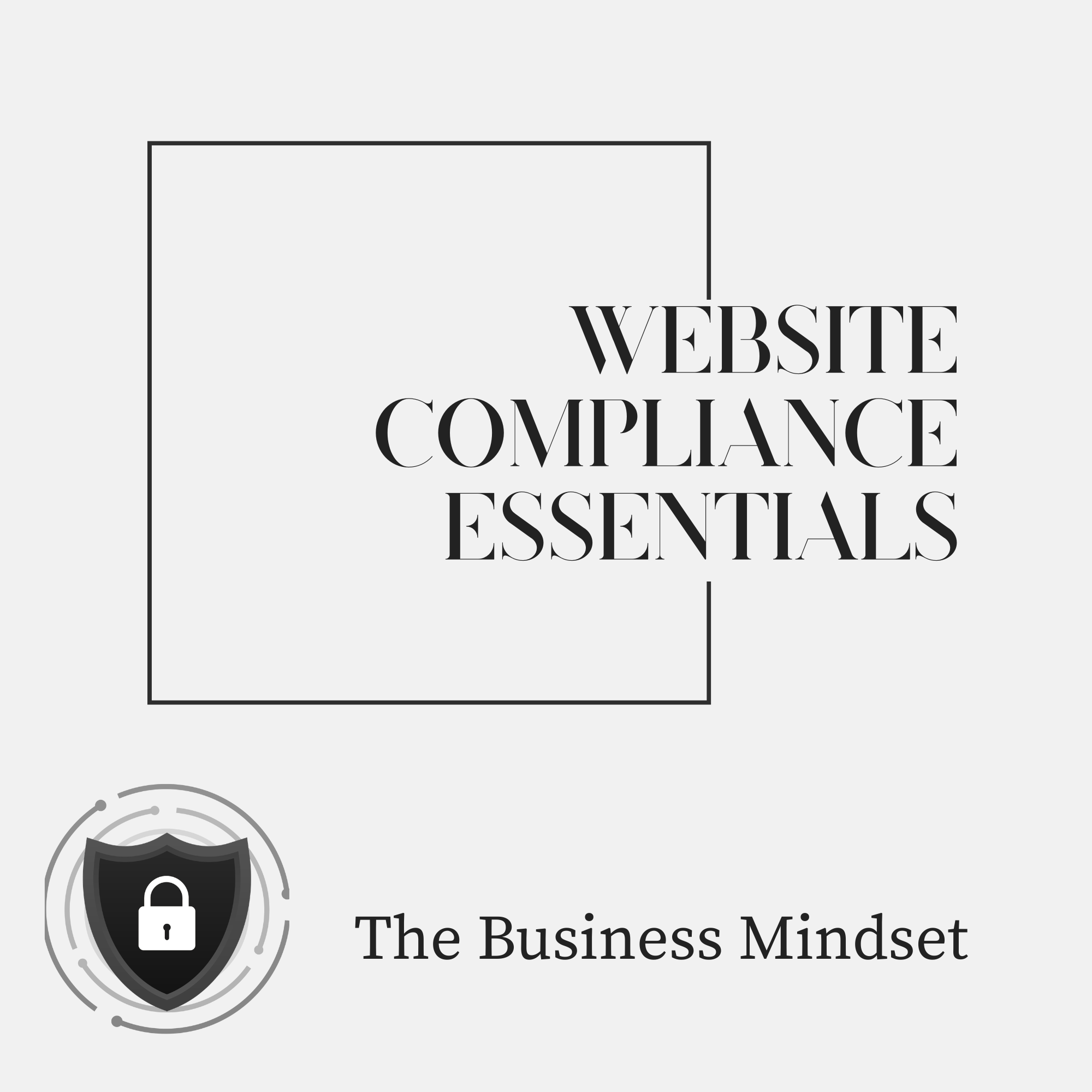 Website Compliance Essentials Toolkit