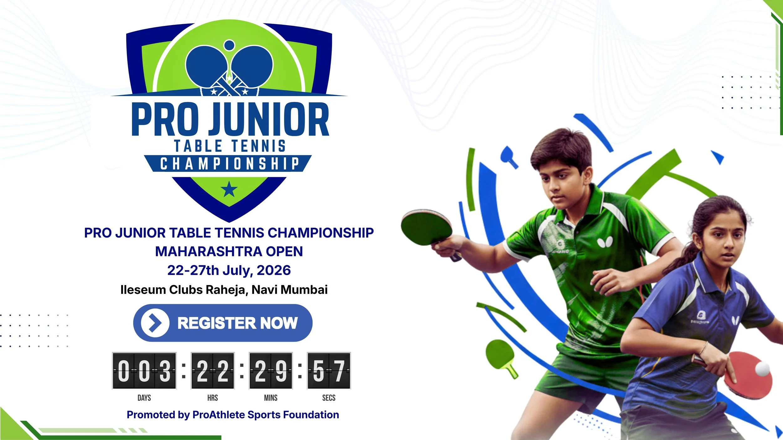 Promotional flyer for the Pro Junior Table Tennis Championship, Maharashtra Open, July 22-27, 2026, at Ileusum Clubs Raheja, Navi Mumbai. Features images of two young table tennis players in action and the event details, including a registration button and a countdown timer.