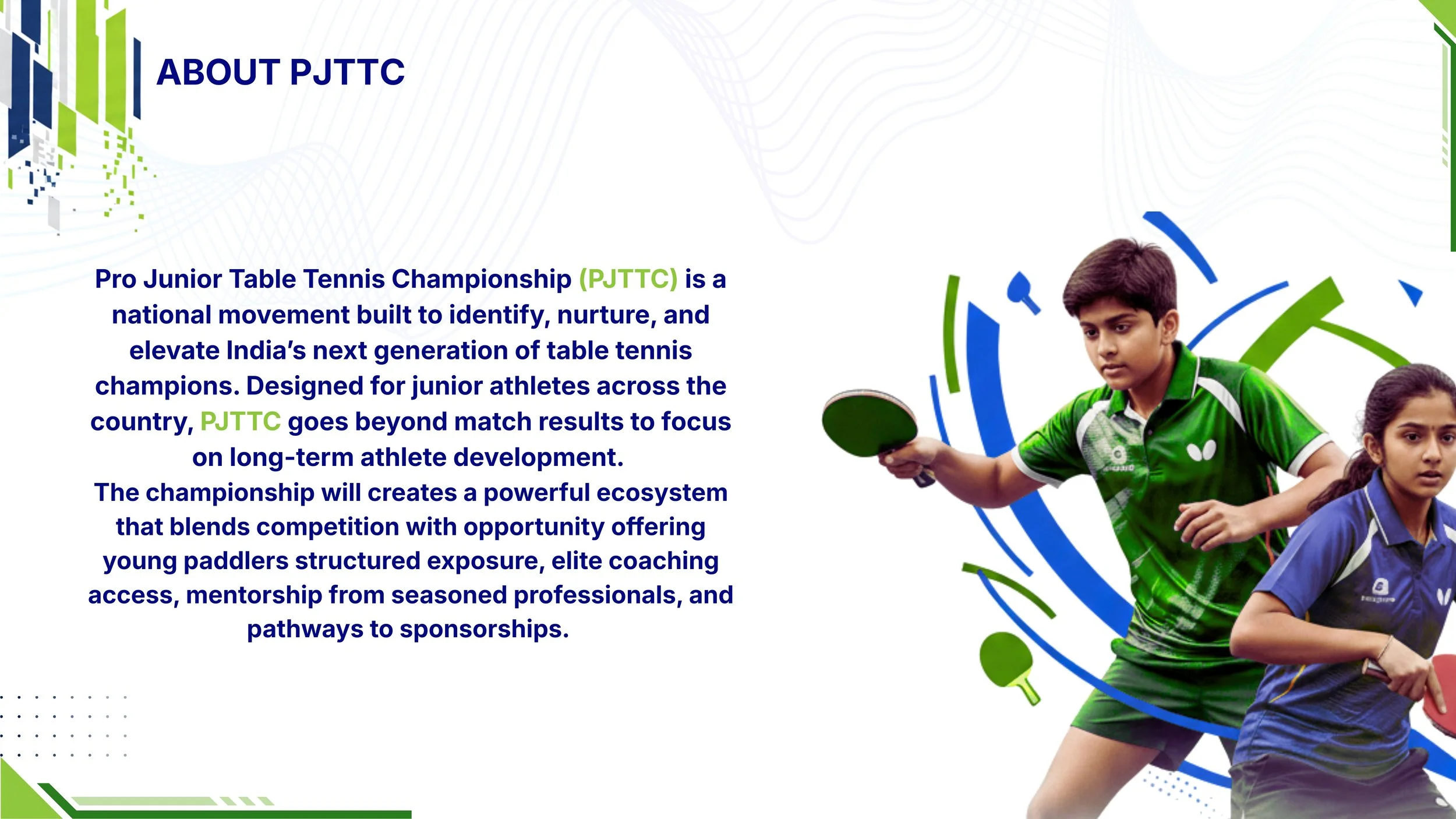 Information board titled 'About PJTTC' with images of young table tennis players in green and blue uniforms and green, blue, and white design elements.