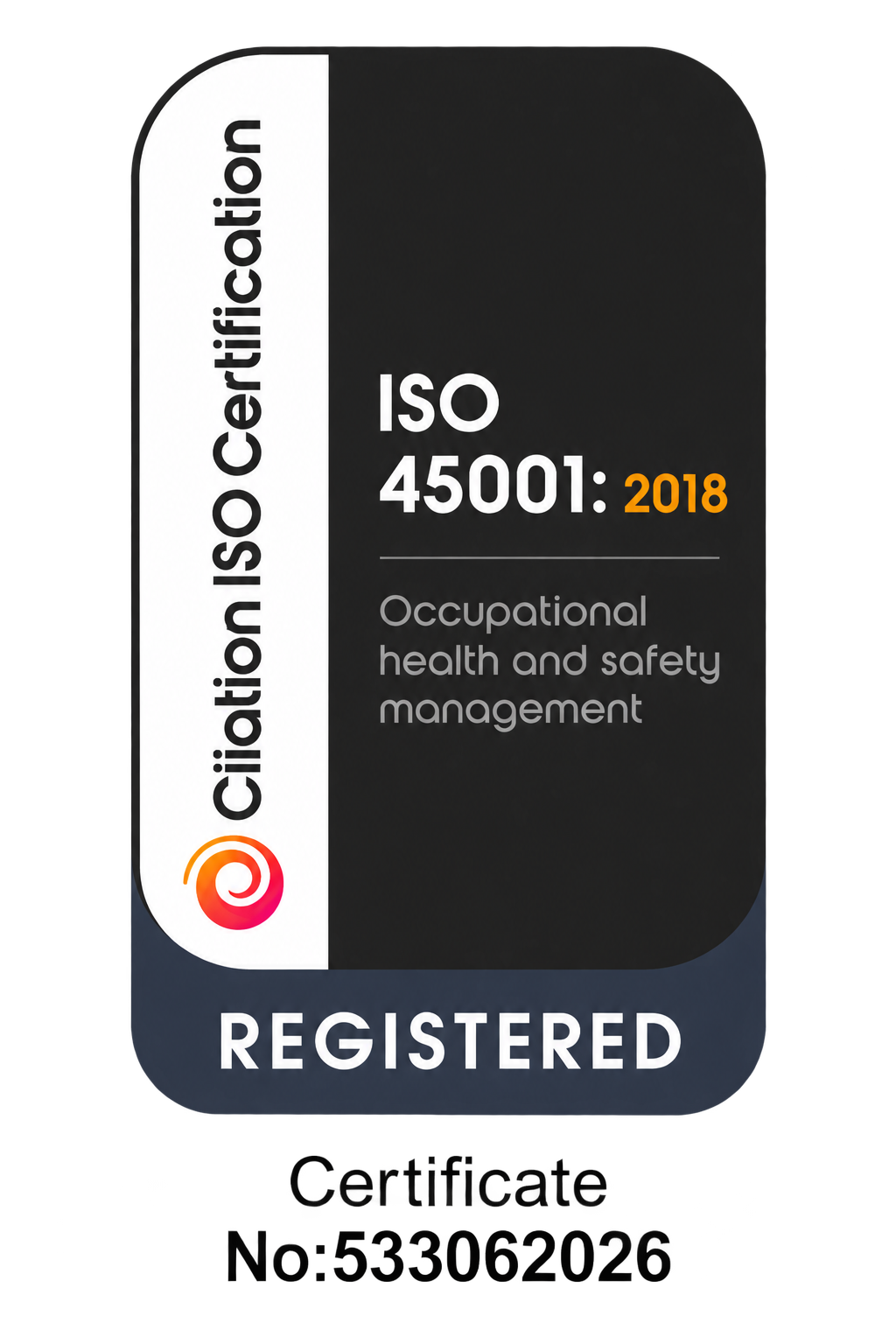 A certification badge indicating compliance with ISO 45001:2018 for occupational health and safety management, registered status, with a black and white color scheme and the certification logo at the bottom left.