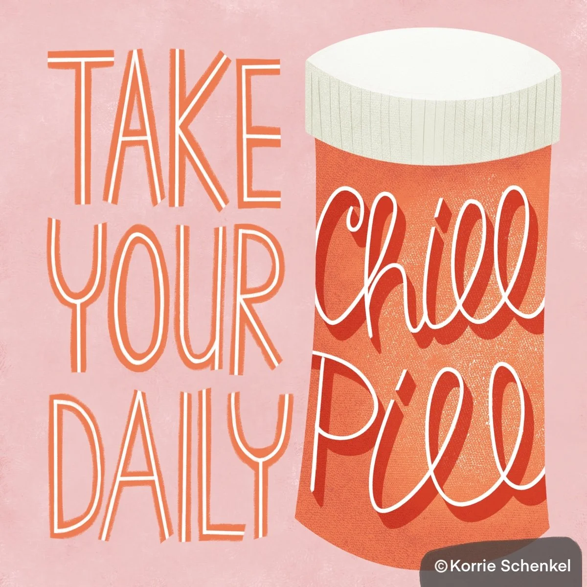 CHILL-PILL