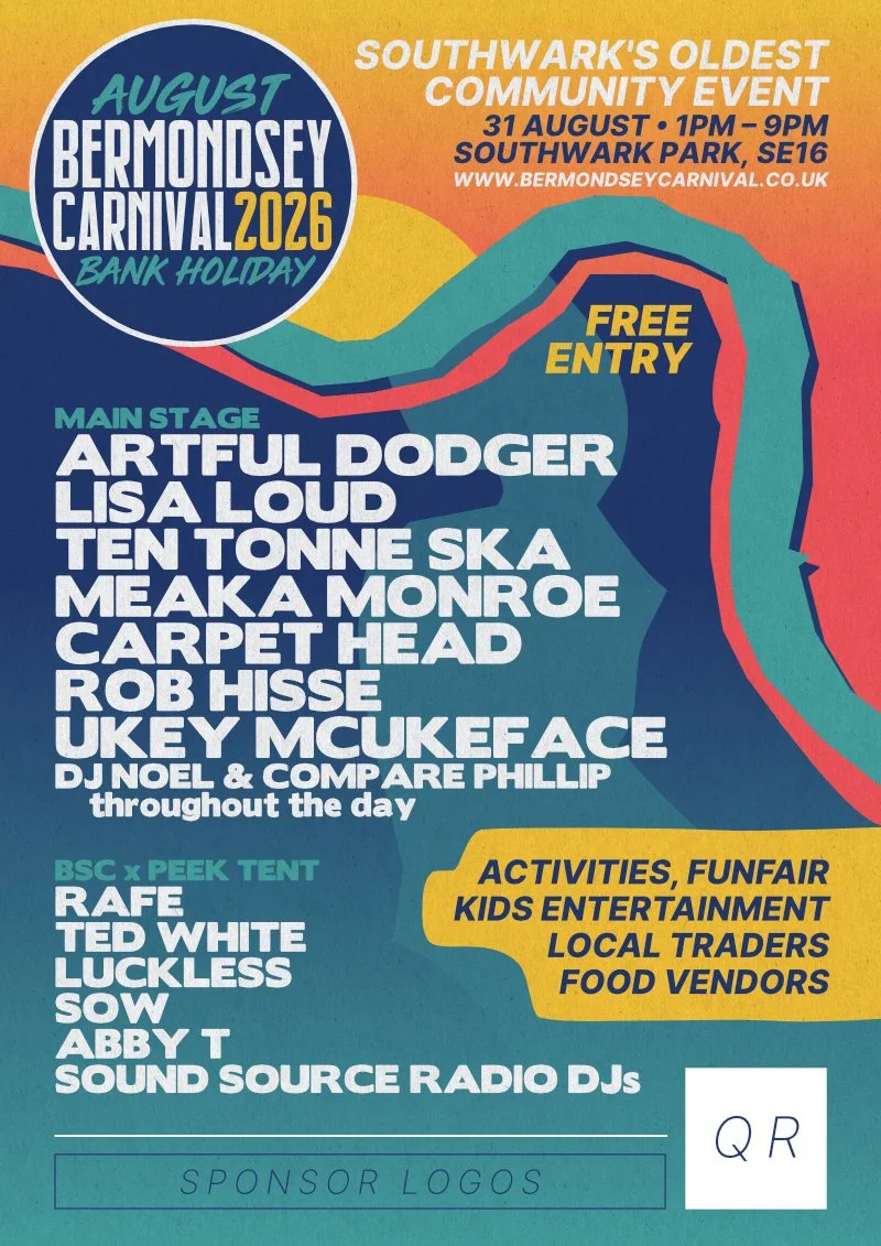 Poster advertising the Bermondsey Carnival 2026, scheduled for August 31 from 1 PM to 9 PM at Southwark Park, UK. Features main stage with various performers, activities for kids, entertainment, local vendors, food, and DJs, with free entry.