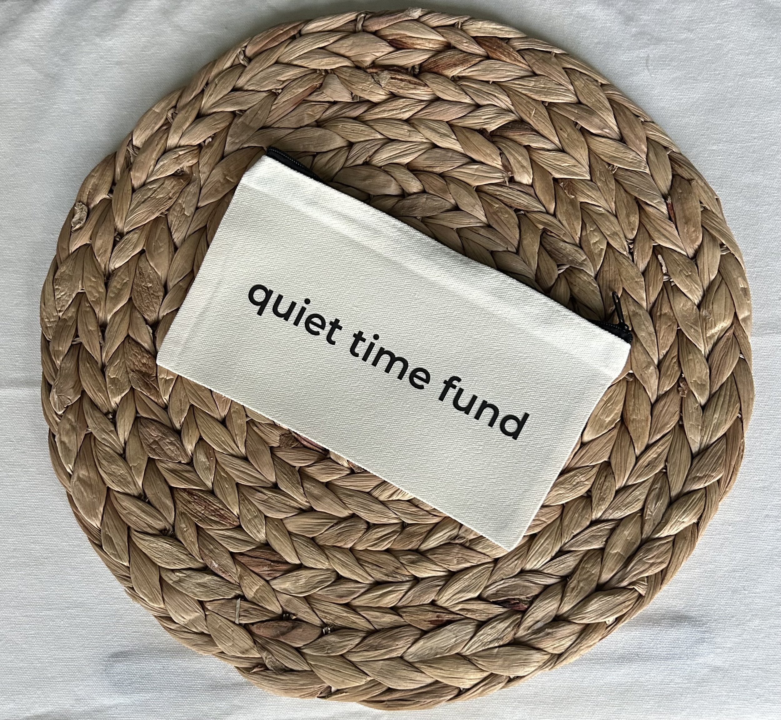quiet time fund - Pouch