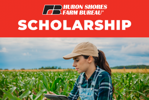 Huron Shores County Farm Bureau $500 Scholarship