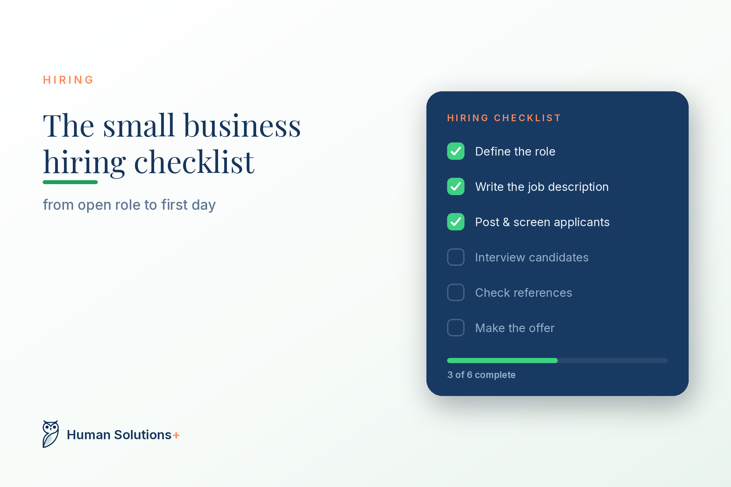The Small Business Hiring Checklist: From Open Role to First Day