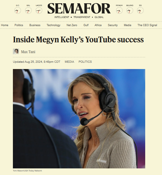 Megyn Kelly featured in Semafor