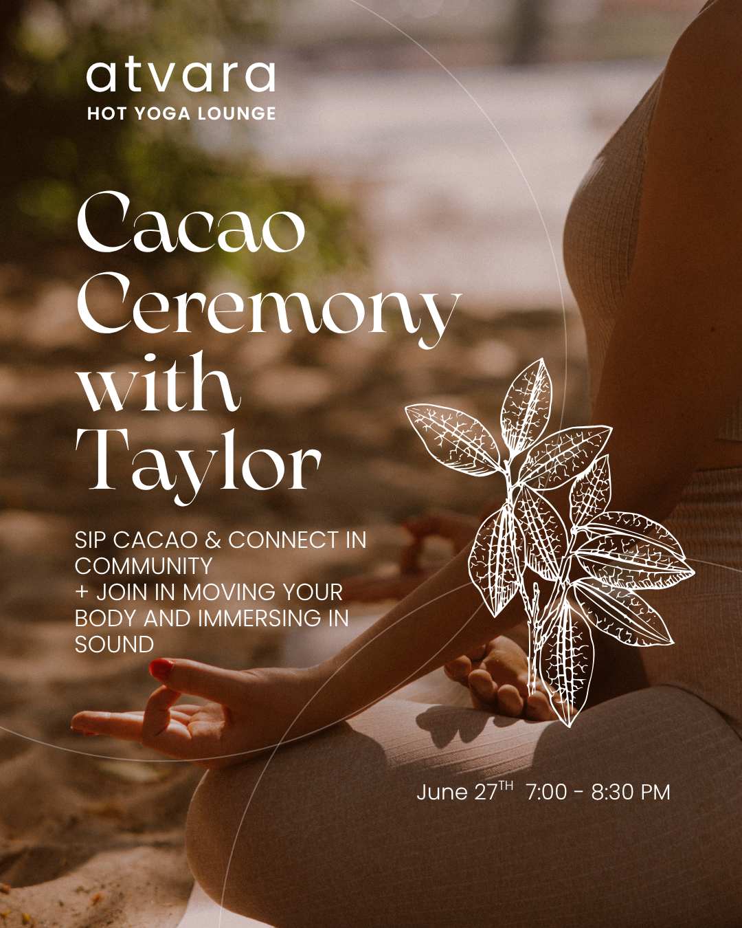 Cacao Ceremony with Tayolr